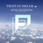 TRUST-IN-DREAM ep